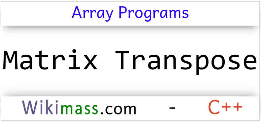 c-program-to-perform-matrix-transpose