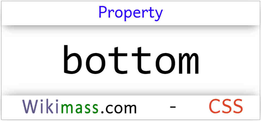 CSS Bottom Property