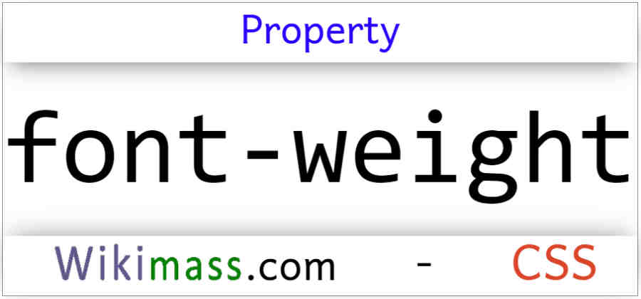 CSS Font-weight Property