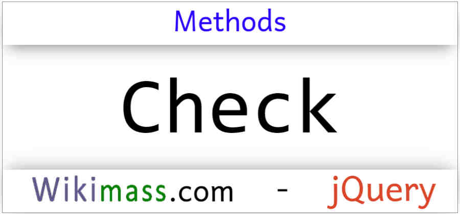 jQuery Check Methods