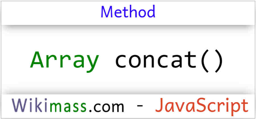 Javascript Array Concat Function