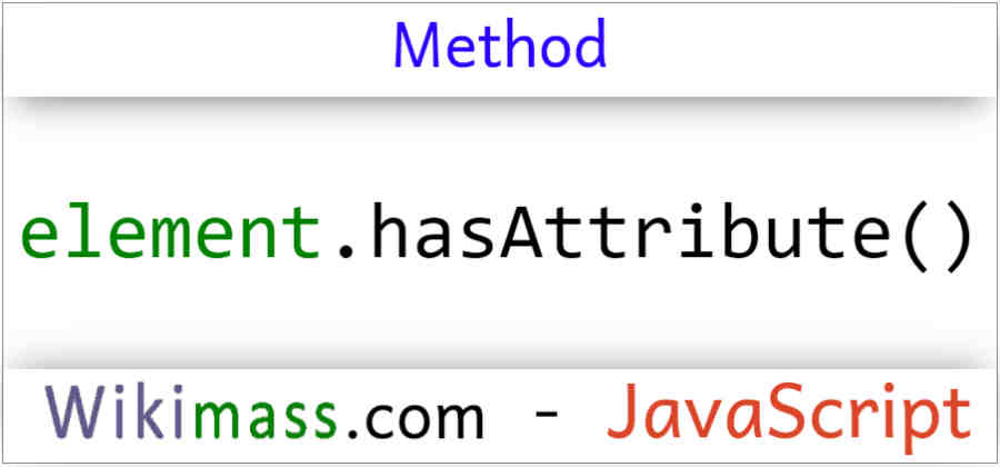 javascript-element-hasattribute-method