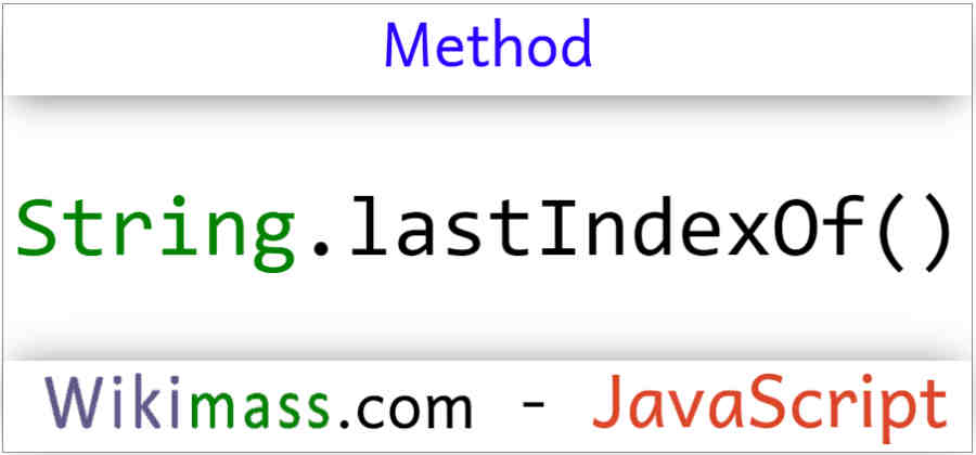 javascript-string-lastindexof-method