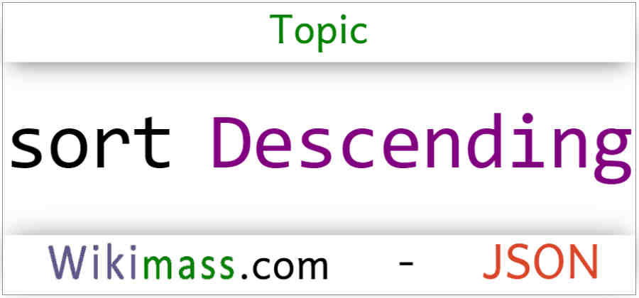 json-sort-objects-in-descending-order