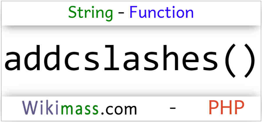 php-addcslashes-function