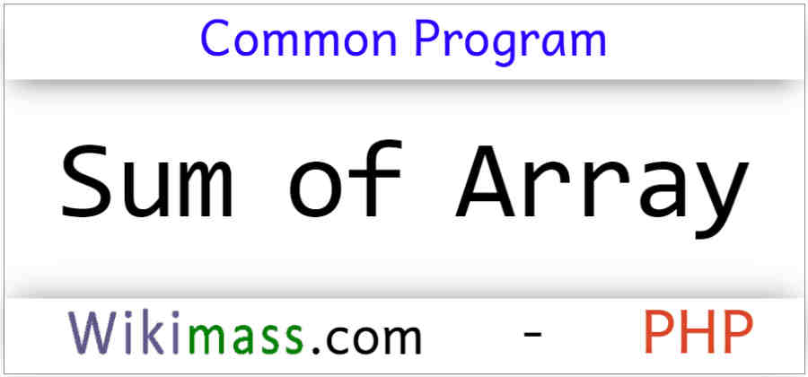 php-program-to-find-sum-of-array